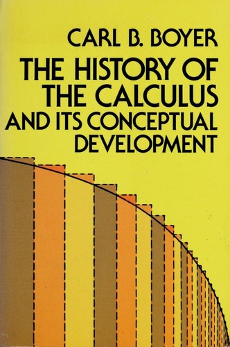 The History of the Calculus and Its Conceptual Development cover